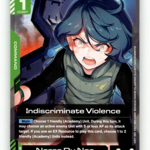 Indiscriminate Violence [GD04 - GD04-106] NM