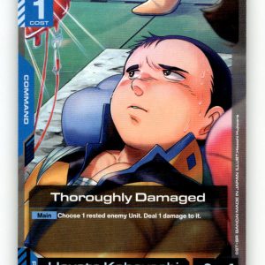 Thoroughly Damaged [ST01 - ST01-012] NM