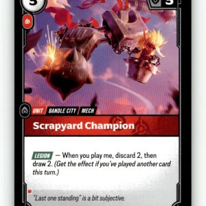 Scrapyard Champion [OGN - 020/298] NM