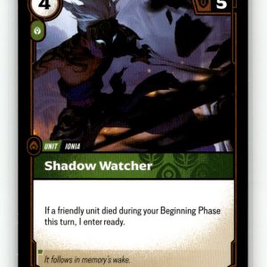 Shadow Watcher [UNL - 037/219] NM