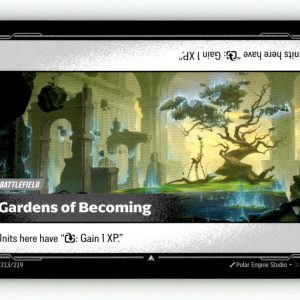 Gardens of Becoming [UNL - 213/219] NM