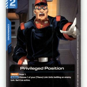 Privileged Position [GD03 - GD03-102] NM