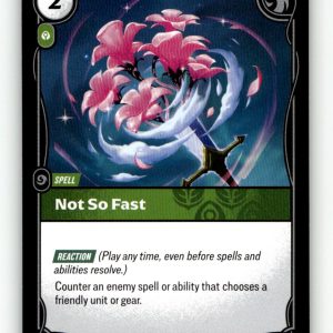 Not So Fast [SFD - 045/221] NM