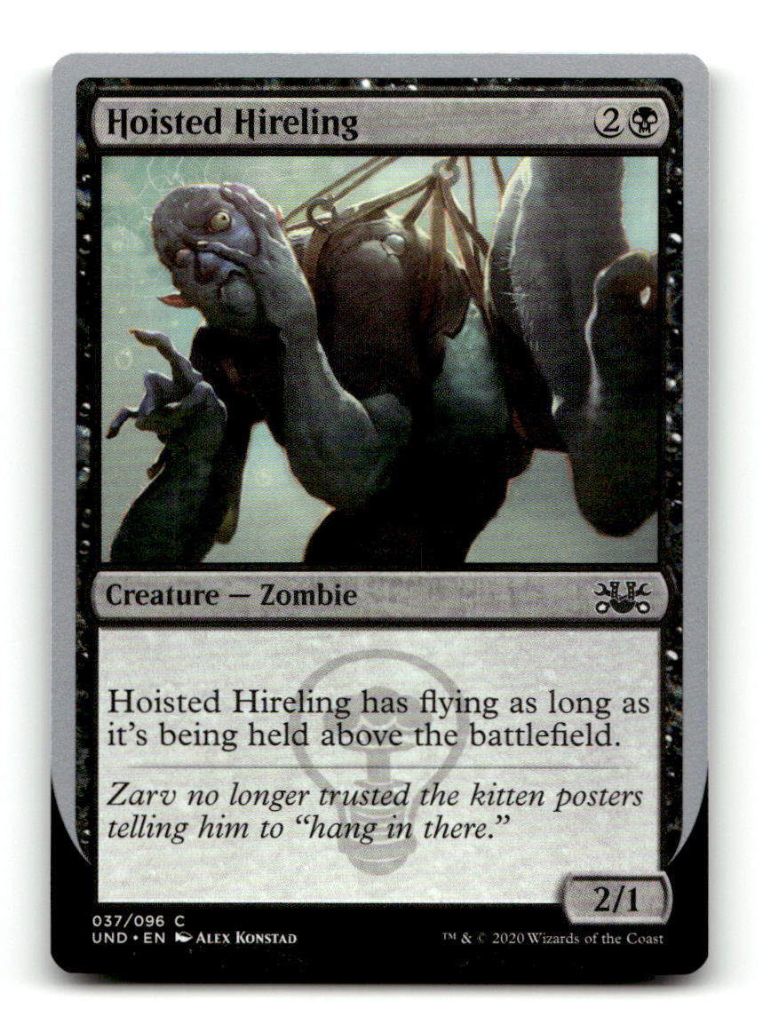 Hoisted Hireling [UND - 37] NM