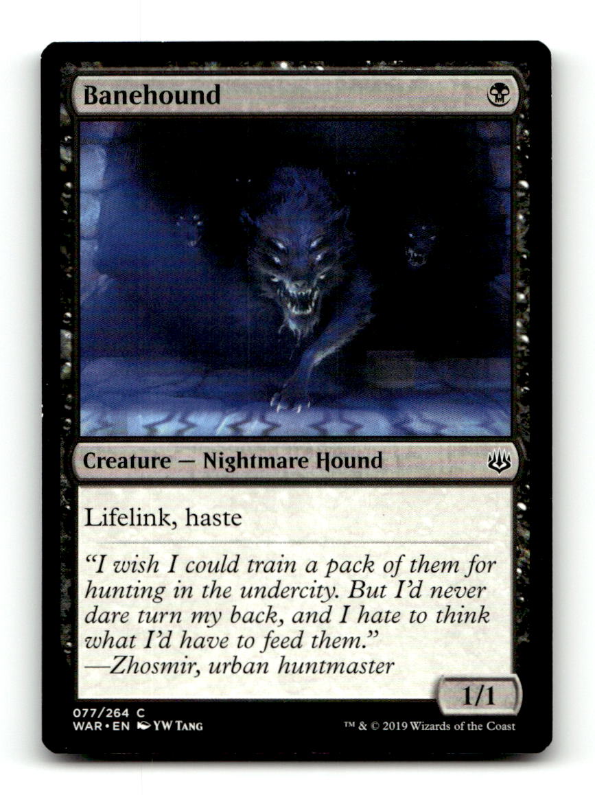 Banehound [WAR - 77] NM