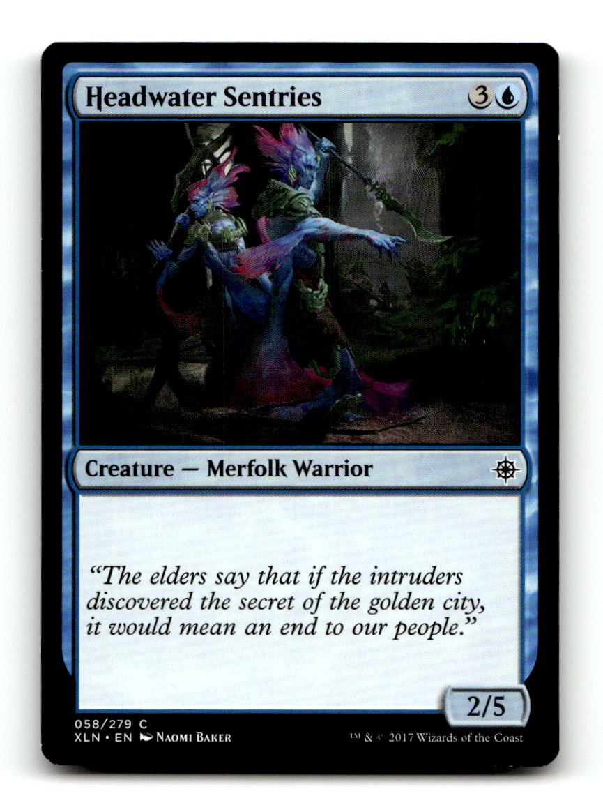 Headwater Sentries [XLN - 58] NM